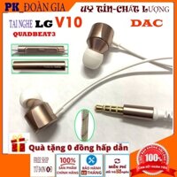 Tai nghe nhét tai LG V10 Quadbeat 3 chính hãng sử dụng được cho tất cả dòng máy jack 3.5 V40/V50/20