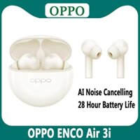 Tai nghe OPPO Enco Air 3iTWS chính hãng mới Tai nghe không dây Bluetooth Tai nghe không dây khử tiếng ồn AI Pin 28 giờ