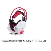 TAI NGHE OVANN X60 USB 7.1 (trắng đen) (có rung) LED