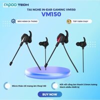 Tai nghe Rapoo VM150 In-ear Gaming - Thiết kế hiện đại, chất âm phù hợp cho gaming/Tai nghe nhét tai gaming