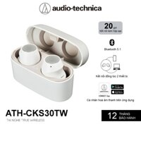 Tai nghe True Wireles Audio-Technica ATH-CKS30TW - Hàng Chính Hãng