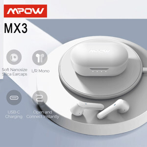 Tai nghe True Wireless Mpow MX3