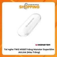 Tai nghe TWS M1007 hãng Monster SuperSlim AirLink - chip Qualcomm aptX