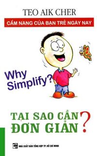Tại Sao Cần Đơn Giản?