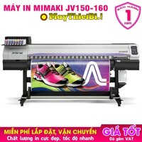 Tại sao nên chọn Máy in decal Mimaki JV150-160 khổ 1m6 in mực dầu in đẹp giá tốt?