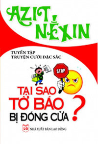 TẠI SAO TỜ BÁO BỊ ĐÓNG CỬA? - Tuyển Tập Truyện Cười Đặc Sắc