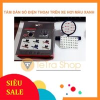 TẤM DÁN SỐ ĐIỆN THOẠI TRÊN XE HƠI MÀU XANH