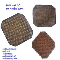 Tấm đệm hạt gỗ 100% tự nhiên massage lót ghế làm việc, ghế sofa, ghế ô tô, yên xe máy, vv... sản xuất tại Làng Nghề