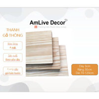 Tấm Gỗ Thông Mỹ dày 3cm, rộng 30cm, dài 70 - 120cm dùng trang trí, xây dựng và công trình, DIY Handmade