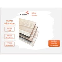 Tấm Gỗ Thông Mỹ nguyên khối dày 3cm, rộng 30cm, dài từ 70 tới 120cm dùng ốp tường, trang trí, DIY Handmade, làm giá kệ.