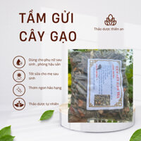 Tầm gửi cây gạo, thảo mộc dùng cho mẹ bỉm sau sinh chống hậu sản và tốt sữa TG01