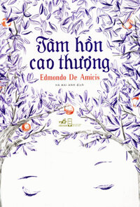 Tâm Hồn Cao Thượng (Nhã Nam)