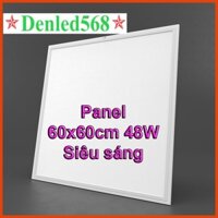 Tấm led Panel 60x60 48w siêu sáng Đèn led âm trần thạch cao