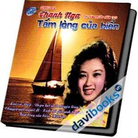 Tấm Lòng Của Biển - Giọng Ca Thanh Nga Thu Âm Trước năm 1972