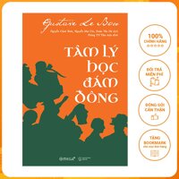 Tâm Lý Học Đám Đông  Tặng Bookmark Tuyệt Đẹp