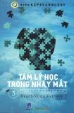 Tâm Lý Học Trong Nháy Mắt - Tập 3 (Song Ngữ) - Nhóm Ezpsychology (O)