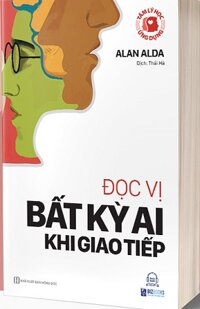 Tâm lý học ứng dụng: Đọc vị bất kỳ ai khi giao tiếp