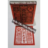 TAM MAO CHÂN QUÂN ẤN GỖ