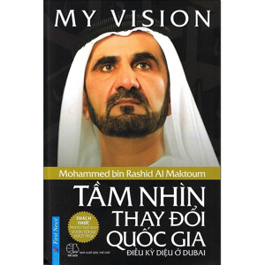 Tầm nhìn thay đổi quốc gia - Điều kỳ diệu ở Dubai - My Vision