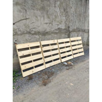 Tấm PALLET gỗ thông Mỹ mới kê hàng trang trí làm Giường pallet nhiều kích thước