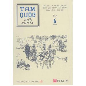 Tam Quốc diễn nghĩa (T6) - La Quán Trung & Tôn Gia Dụ