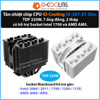 Tản nhiệt chip CPU ID-Cooling SE-207-XT Slim, TDP 220W, 7 ống đồng 6mm, 2 tháp, không cấn Ram.