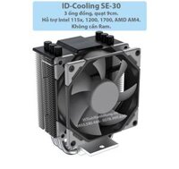 Tản nhiệt chip CPU ID-COOLING SE-30, 3 ống đồng, Fan 9cm, hỗ trợ socket 1700.