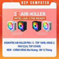 Tản nhiệt CPU XIGMATEK AIR-KILLER PRO/ Air Killer S - TDP 160W, ARGB (2 FAN X22A, TOP COVER) - New - Chính Hãng - BH 12T