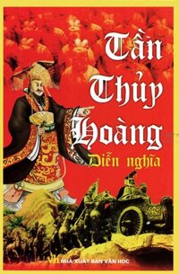 Tần Thủy Hoàng Diễn Nghĩa (Bìa Cứng)