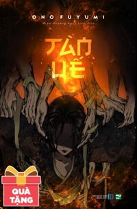 Tàn Uế - Tặng Kèm Bọc Sách Plastic (Số Lượng Có Hạn)