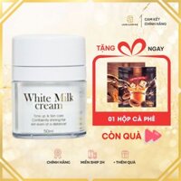 [TẶNG 01 HỘP CAFE] Kem Sữa Trắng Da Ban Ngày Laura Sunshine White Milk Cream Nhật Kim Anh (50gr) – Tặng Nhiều Loại Quà, TVV Gọi Điện Chốt Đơn Tặng Quà