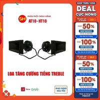 [Tặng 2 tụ và 5m dây loa] Bộ 2 Loa Treb THUMPER AT10 / HT10 - Loa treble rời cho dàn karaoke gia đình