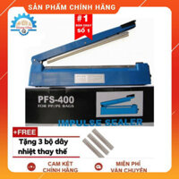 [TẶNG 3 BỘ DÂY NHIỆT] Máy Hàn Miệng Túi Nilon 40cm PFS400 vỏ nhựa BẢO HÀNH 3 THÁNG