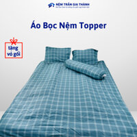 [Tặng áo gối] Áo bọc nệm topper 2 mặt có khóa kéo (đủ size)