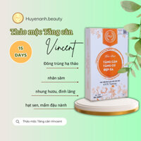 Tăng cân VINCENT liệu trình 15 ngày giúp cải thiện cân nặng tăng từ 1-3kg an toàn- hiệu quả không tác dụng phụ