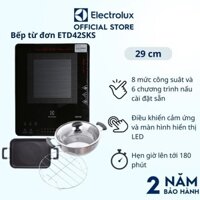 Tặng Chảo Chiên, Vỉ Hấp, Nồi Lẩu-Bếp từ đơn 29cm Electrolux-ETD42SKS 6 chương trình nấu