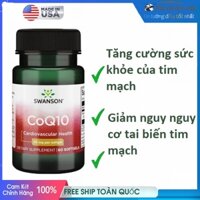 Tăng cường sức khoẻ cho tim Swanson CoQ10 30mg 60 Viên của Mỹ