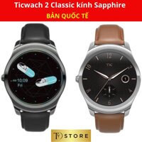 (Tặng dán màn hình)  Đồng hồ thông minh Ticwatch 2 Classic Sapphire mới  Fullbox nguyên hộp