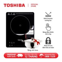 [Tặng kèm nồi Inox cao cấp 2 đáy ] Bếp điện từ đơn Toshiba IC-20S3PV - Mặt kính Ceramic Hegon của Đức - Hàng chính hãng