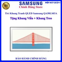 [Tặng Khung Viền] Smart Tivi Khung Tranh QLED Samsung QA50LS03B 4K 50 inch - 50LS03B