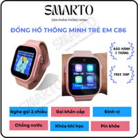 (TẶNG MIẾNG DÁN) (BẢN 2024)  Đồng Hồ Thông Minh 4G C86 Cho Trẻ em, Học sinh, Định vị Lắp Sim, Video call