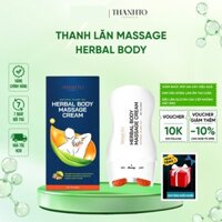 (Tặng Quà) Kem Massage Thanh Lăn Massage Cổ Vai Gáy Herbal Body Massage Cream Thanh Tô