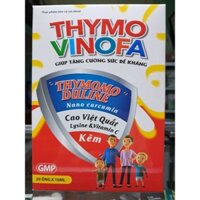 TĂNG SỨC ĐỀ KHÁNG -THYMO VINOFA