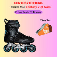 [Tặng Túi Đựng Giày] Giày Patin Người Lớn Centosy - Flying Eagle F3 Dragon Fly form nhựa chắc chắn, bánh cao su êm mượt