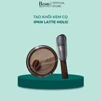 Tạo khối kem co IPKN Latte Holic(06/2027)