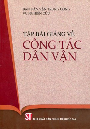 Tập Bài Giảng Về Công Tác Dân Vận