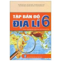 Tập Bản Đồ Địa Lí 6 2022