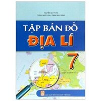 Tập bản đồ địa lí 7