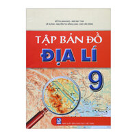 Tập bản đồ Địa lí 9