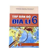 Tập bản đồ Địa lí lớp 6 (36k)